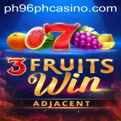 Discover the Excitement of 3FruitsWin at PH96PH Casino