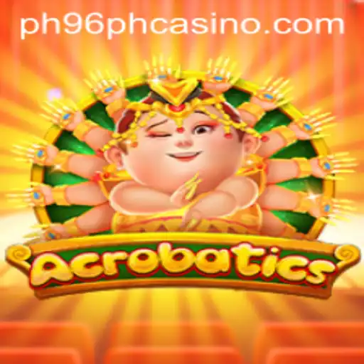 Exploring the World of Acrobatics at PH96PH Casino