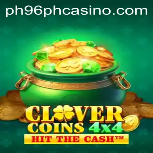 CloverCoins4x4: A New Spin in the World of ph96ph Casino Games