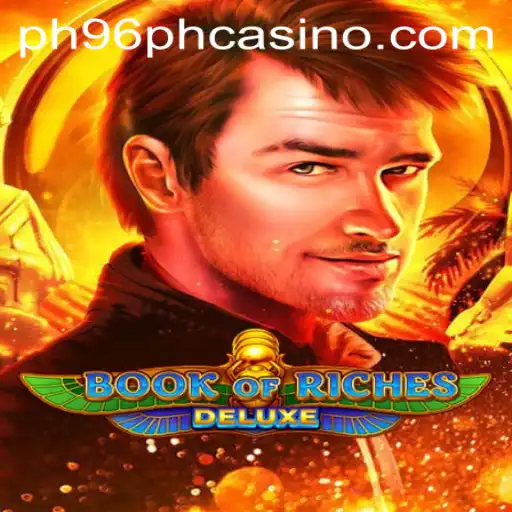 Discover the Thrills of Book of Riches Deluxe at PH96PH Casino
