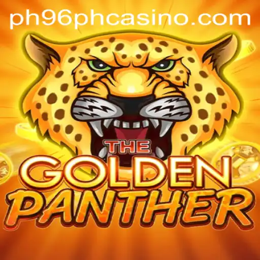 Exploring the Thrills of GOLDENPANTHER at PH96PH Casino