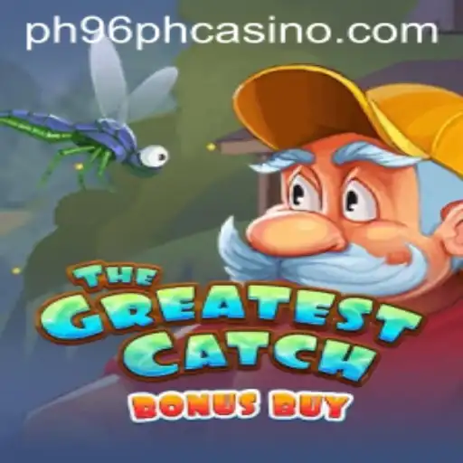 Exploring TheGreatestCatchBonusBuy at ph96ph Casino